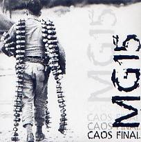 MG-15 : Caos Final